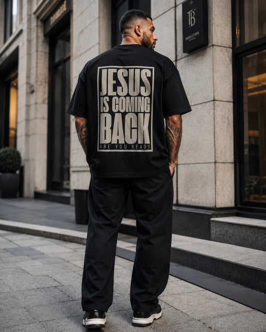 JESUS IS COMING BACK - Oversized T-Shirt