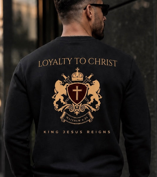 LOYALTY TO CHRIST - Premium  Sweatshirt
