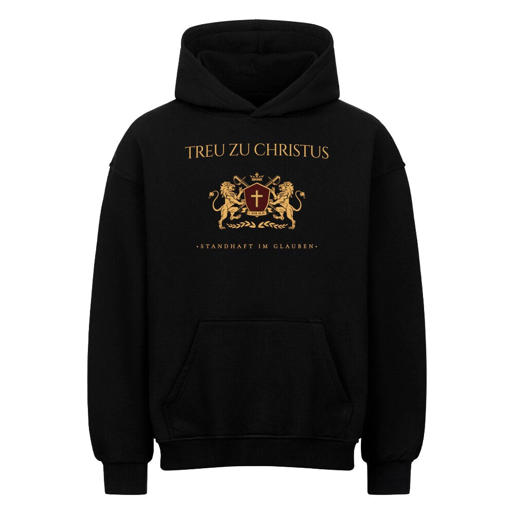 Treu zu Christus - Oversized Hoodie