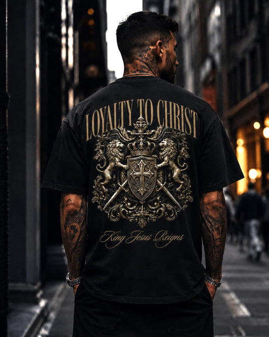 LOYALTY TO CHRIST - Oversized T-Shirt