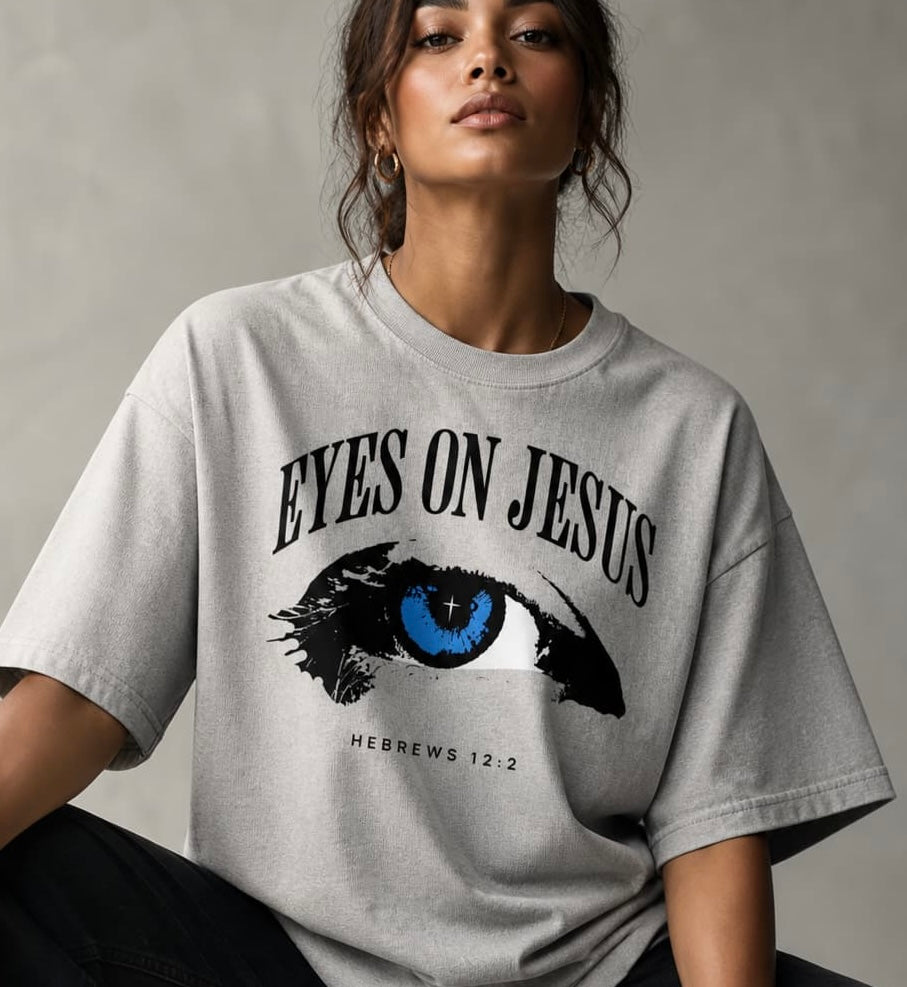EYES ON JESUS - Oversized T-Shirt